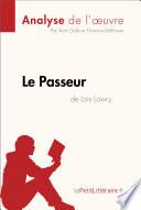Le Passeur de Lois Lowry (Analyse de l'oeuvre)
