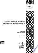 Le pastoralisme, richesse cachée des zones arides ?