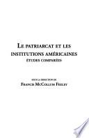 Le patriarcat et les institutions américaines