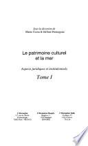 Le patrimoine culturel et la mer