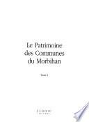 Le patrimoine des communes du Morbihan