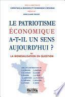 Le patriotisme économique a-t-il un sens aujourd'hui