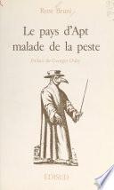 Le pays d'Apt malade de la peste