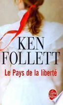 Le pays de la liberté