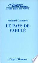 Le pays de Yahulé