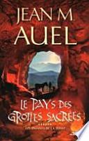 Le pays des grottes sacrées