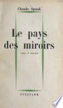 Le pays des miroirs