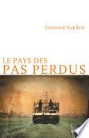 Le Pays des pas perdus