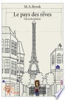 Le pays des rêves - nouvelle édition