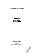 Le pays lointain