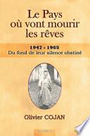 Le Pays où vont mourir les rêves