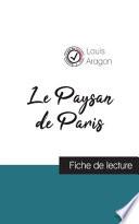 Le Paysan de Paris de Louis Aragon (fiche de lecture et analyse complète de l'oeuvre)