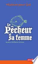 Le Pêcheur et sa femme