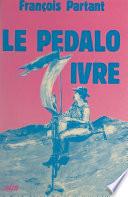 Le pédalo ivre