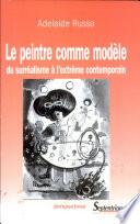 Le Peintre comme modèle