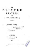 Le peintre graveur. Par Adam Bartsch ...: Les graveurs de l'école de Marc-Antoine Raimondi
