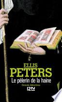 Le pèlerin de la haine