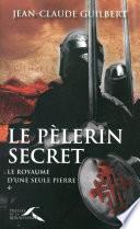 Le pèlerin secret