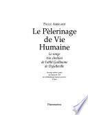 Le pèlerinage de vie humaine