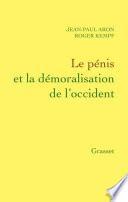Le pénis et la démoralisation de l'Occident