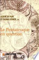 Le Pentateuque en question