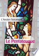 Le Pentateuque
