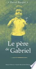 Le père de Gabriel