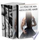 Le Père de Ma Meilleure Amie (L'Intégrale)