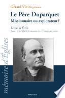Le Père Duparquet, Tome I, Tome II