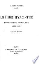 Le père Hyacinthe