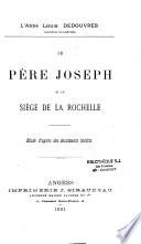 Le père Joseph et le siège de La Rochelle