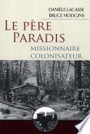 Le Père Paradis, missionnaire colonisateur