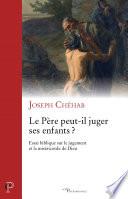 Le Père peut-il juger ses enfants ?