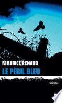 Le péril bleu