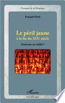 Le péril jaune à la fin du XIXe siècle