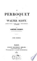 Le perroquet de Walter Scott