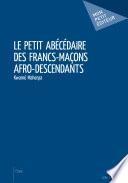 Le petit abécédaire des francs-maçons afro-descendants