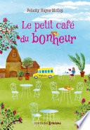 Le petit café du bonheur