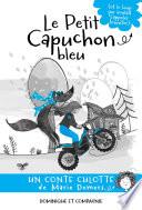 Le petit capuchon bleu (et le loup qui voulait s’appeler Jennifer)