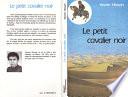 Le petit cavalier noir