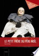Le Petit frère du Père Noël