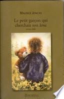 Le petit garçon qui cherchait son âme