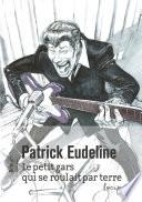 Le petit gars qui se roulait par terre