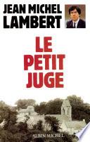 Le Petit Juge