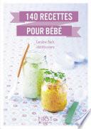 Le Petit livre de - 140 recettes pour bébé