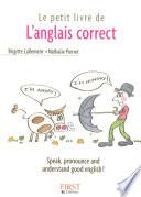 Le Petit Livre de - Anglais correct