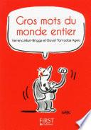 Le Petit Livre de - Gros mots du monde entier