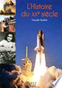 Le Petit Livre de - L'Histoire du XXe siècle