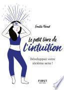 Le Petit Livre de l'intuition