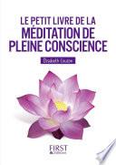 Le Petit livre de la méditation de pleine conscience